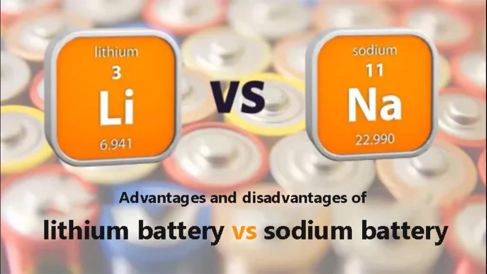 lithium battery vs sodium battery