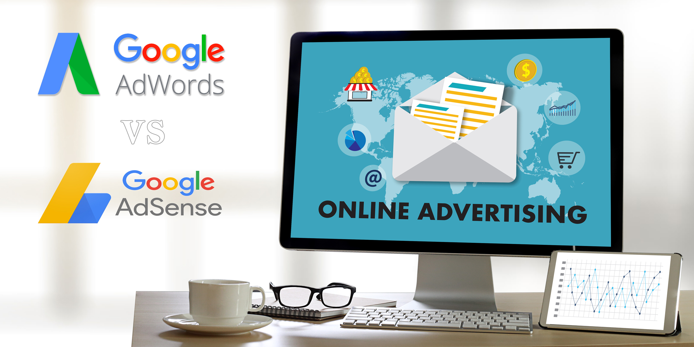 Google AdWords Vs. Google AdSense: Key Differences