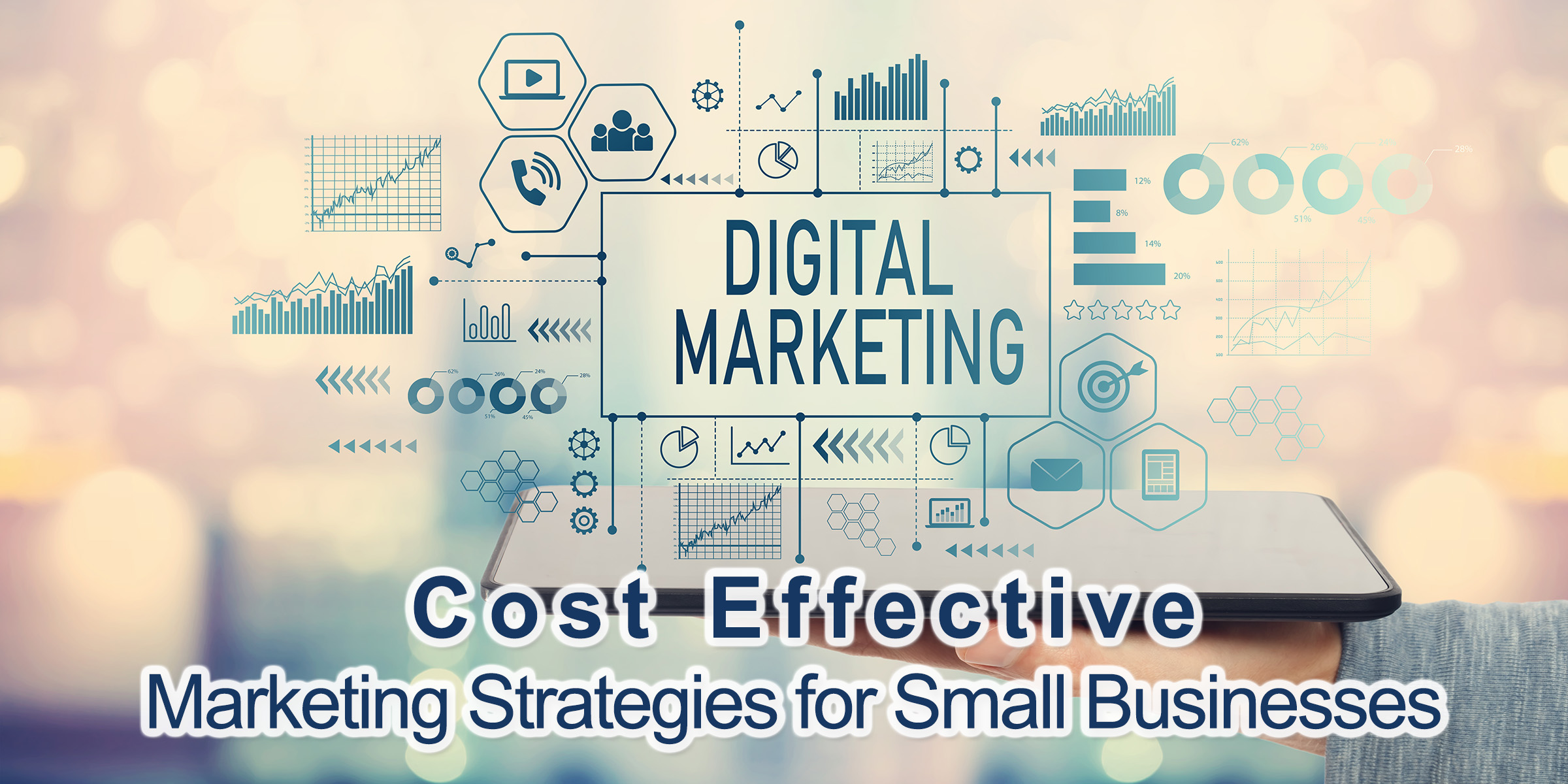 Cost Effective Marketing Strategies for Small Businesses