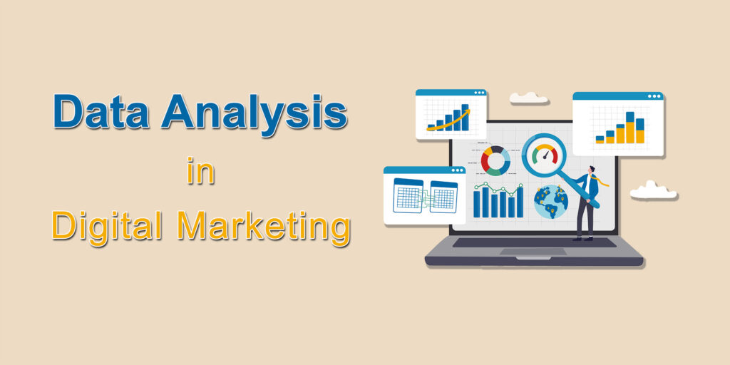 Data Analysis In Digital Marketing