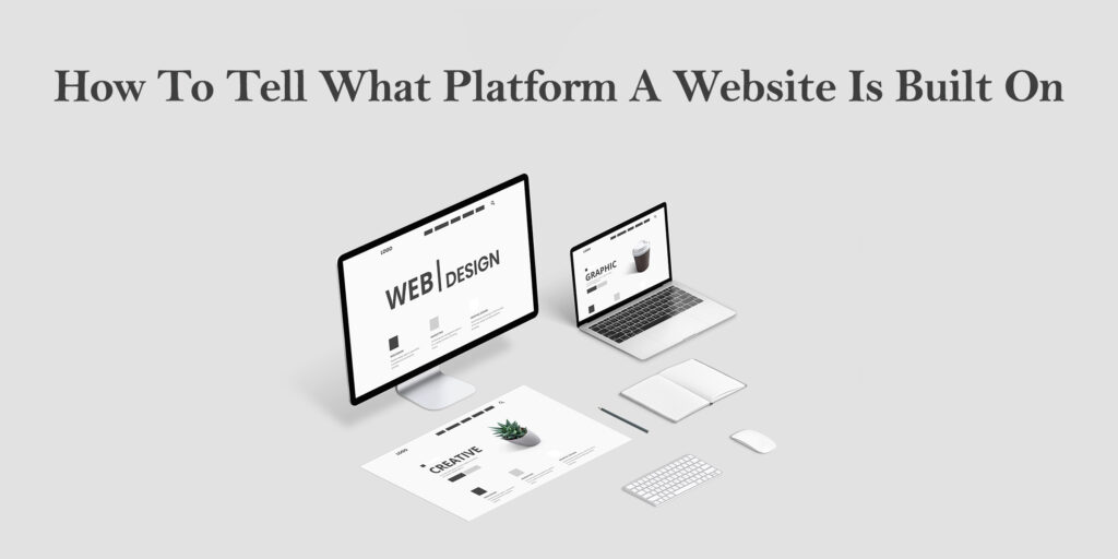 what platform a website is built on