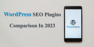 WordPress SEO Plugins Comparison In 2023