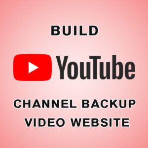build YouTube channel backup video website